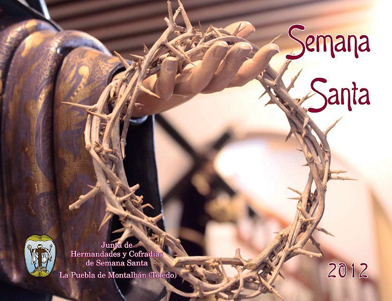 Semana Santa en La Puebla de Montalbán 2012 La Puebla de Montalbán